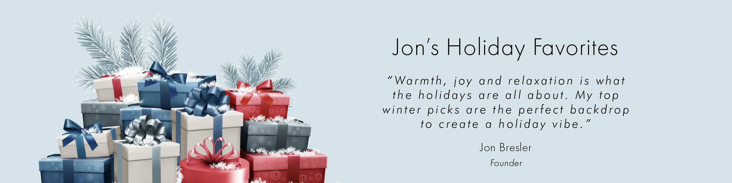 Jon's Holiday Picks